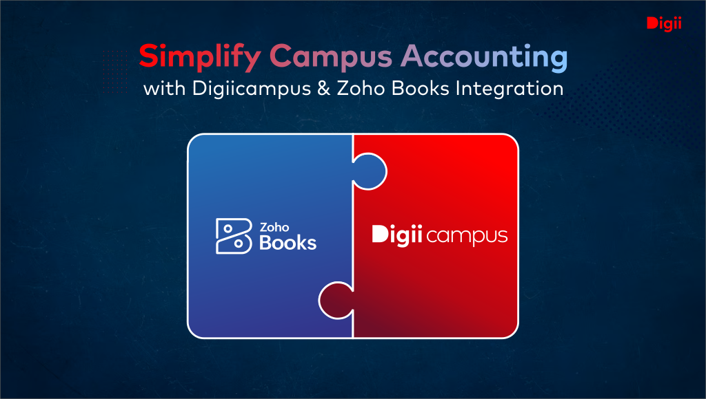 Simplify Campus Accounting with Digiicampus & Zoho Books Integration