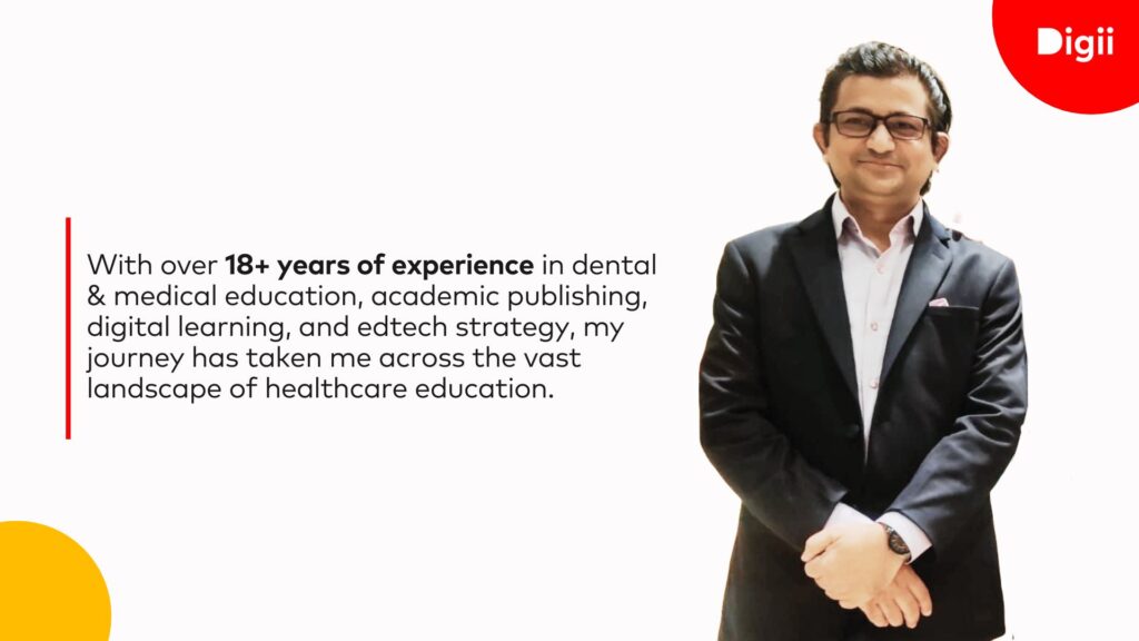 Dr. Narendranatha Reddy Joins Digii as Practice Head – Medical, Allied Health Sciences & Related Institutions