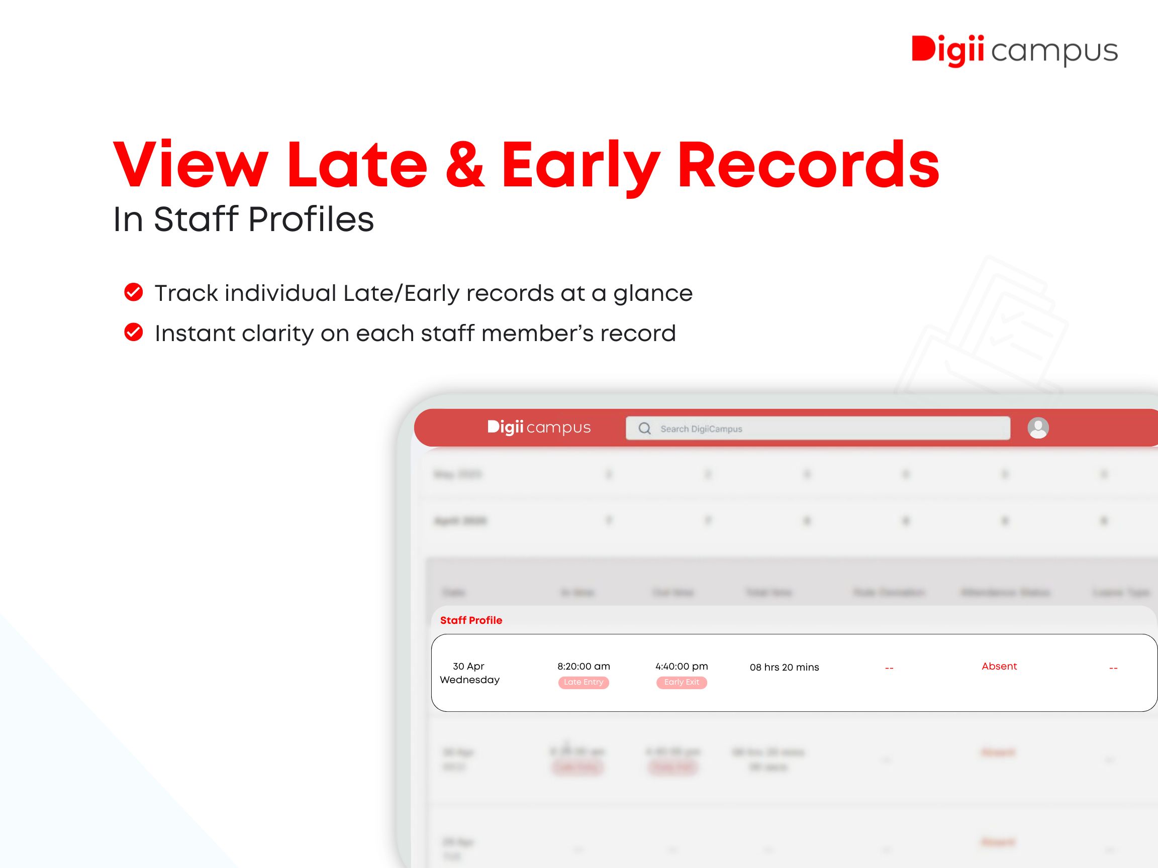Smarter Staff Attendance: Track Late Entry & Early Exit with Digiicampus