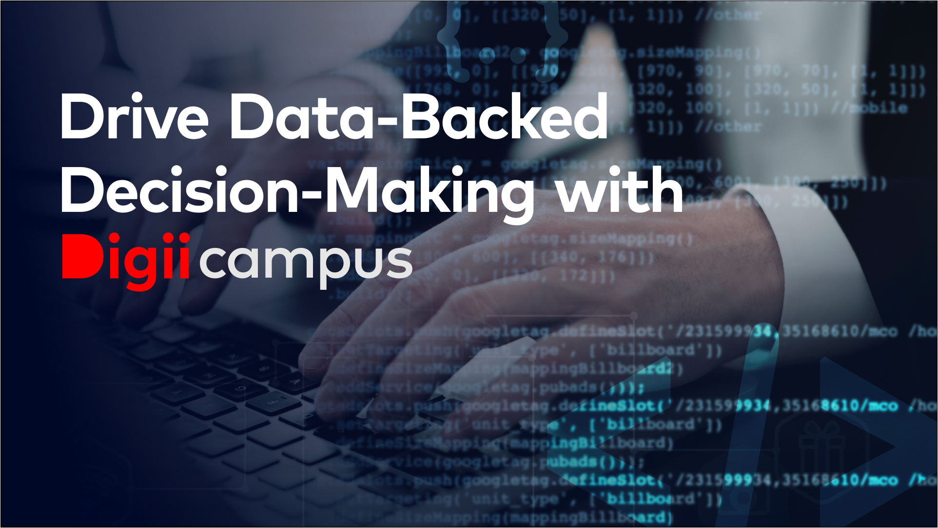 Drive data-backed decision-making with Digiicampus